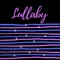 Lullaby - DevlonBeats lyrics