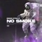 No Smoke artwork