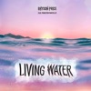 Living Water (feat. Princeton Marcellis) - Single