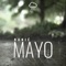 Mayo - Danie SVQ lyrics