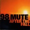 Bullet for You - 98 Mute lyrics
