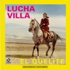 Lucha Villa - El Rincón