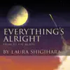 Everything's Alright (From "To the Moon") - Single album lyrics, reviews, download