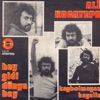 Hey Gidi Dünya Hey / Kaybolmayan Hayalin - Single