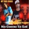 Na Cumú Tá Sal (feat. Raciocínio Pesado) - mtdasruas lyrics