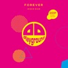Forever (Remixes) - EP, 2019