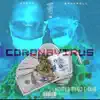 Coronavirus album lyrics, reviews, download
