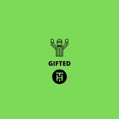 Touchdown - Single by Gifted album reviews, ratings, credits