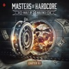 Masters of Hardcore XLI - Vault of Violence (Mixed)