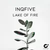 Lake of Fire - Single album lyrics, reviews, download