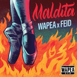 Wapea - Maldita
