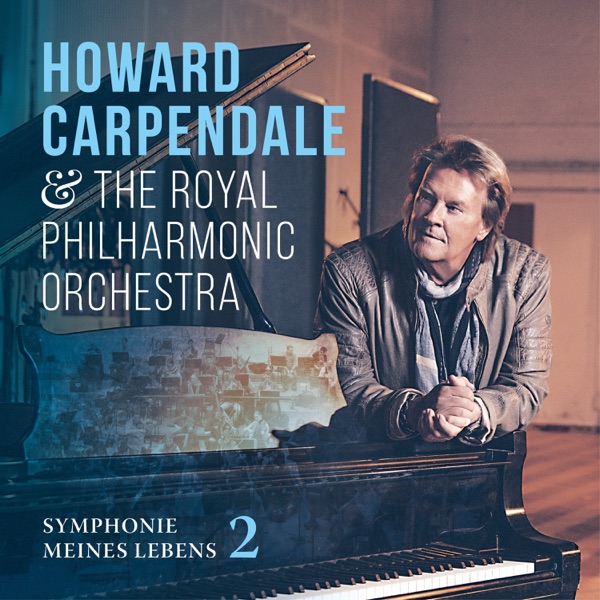 Howard Carpendale & Royal Philharmonic Orchestra mit Dann geh doch