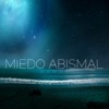 Miedo Abismal - Single