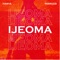 Ijeoma (feat. Peruzzi) - Iyanya lyrics