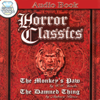 W. W. Jacobs & Ambrose Bierce - Horror Classics (Unabridged) artwork