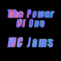 Power of One - Single by MC Jams album reviews, ratings, credits