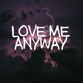 Love Me Anyway (Instrumental) artwork