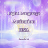 Light Language Activation DNA - Samanthe Lei