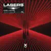 Lasers - Single album lyrics, reviews, download