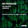 No Pressure (Dr Packer Remixes) [feat. Angela Johnson] - EP