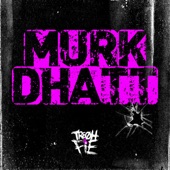 Murk Dhatt artwork