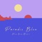 Paradis bleu (Dim Sum Remix) - Revers Gagnant & Matild lyrics