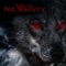 No Saftey (feat. Aj22) - RNB Jay lyrics