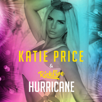 Katie Price & Rick Live, Rick Live & Katie Price - Hurricane artwork