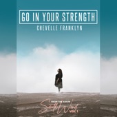 Go in Your Strength artwork