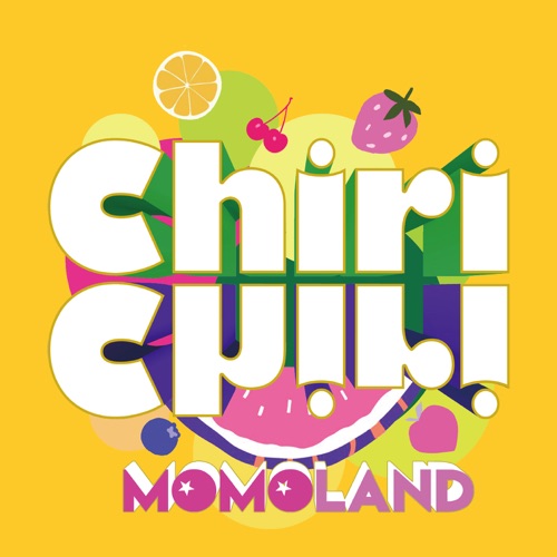 MOMOLAND – Chiri Chiri