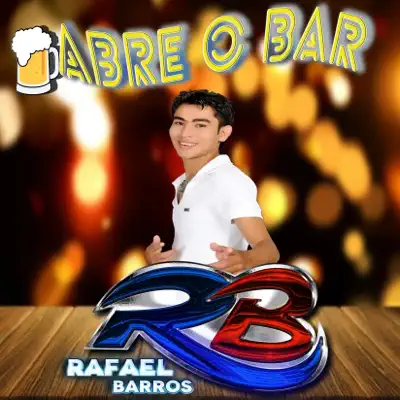 Abre o Bar - Single - Rafael Barros