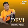 Devi - Single album lyrics, reviews, download