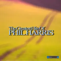 The Greatest Hits of Phil Harris - Phil Harris