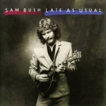 Sam Bush - Funk 55