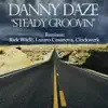 Steady Groovin" - Single album lyrics, reviews, download