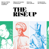 Mehmet Ali Sanlıkol & Whatsnext? - The Rise Up: Stories of Strife, Struggle and Inspiration artwork