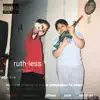 Ruthless (feat. Eric Flair) - Single album lyrics, reviews, download