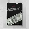 Money (feat. Chuz) - Single album lyrics, reviews, download