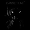 Danger Line - Single