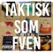 Taktisk Som Fven (feat. Foad Noor) - MVNISK lyrics