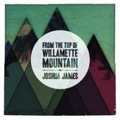 Joshua James - Ghost in the Town