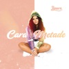 Cara-Metade - Single