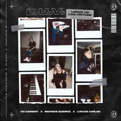 L. U. V. (Longe de Uma Virtude) - EP - Luccas Carlos