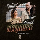 Overdose (feat. Phyllisia Ross) artwork