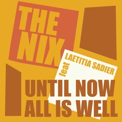 UNTIL NOW ALL IS WELL cover art
