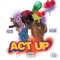 Act Up (feat. 645ar) - Hook lyrics