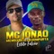 Estilo Falcão (feat. Mc Neguinho Da Comporta) - Mc Jonão lyrics