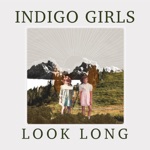 Indigo Girls - K.C. Girl