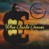 When Charlie Dreams - Single