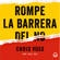 Chris Voss - Rompe la barrera del no